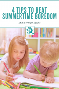 Beat Summertime Boredom