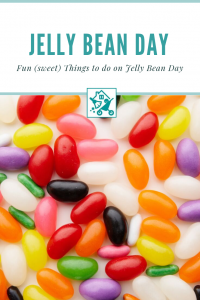 Jelly Bean Day