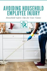 Avoid Household Employee Injury